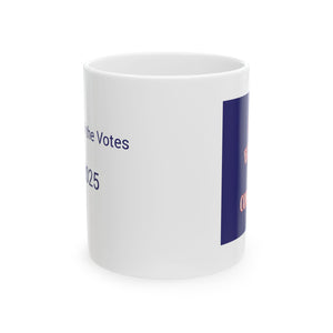 Vote Ceramic Mug - 11oz & 15oz | Perfect for Election Enthusiasts & Advocacy